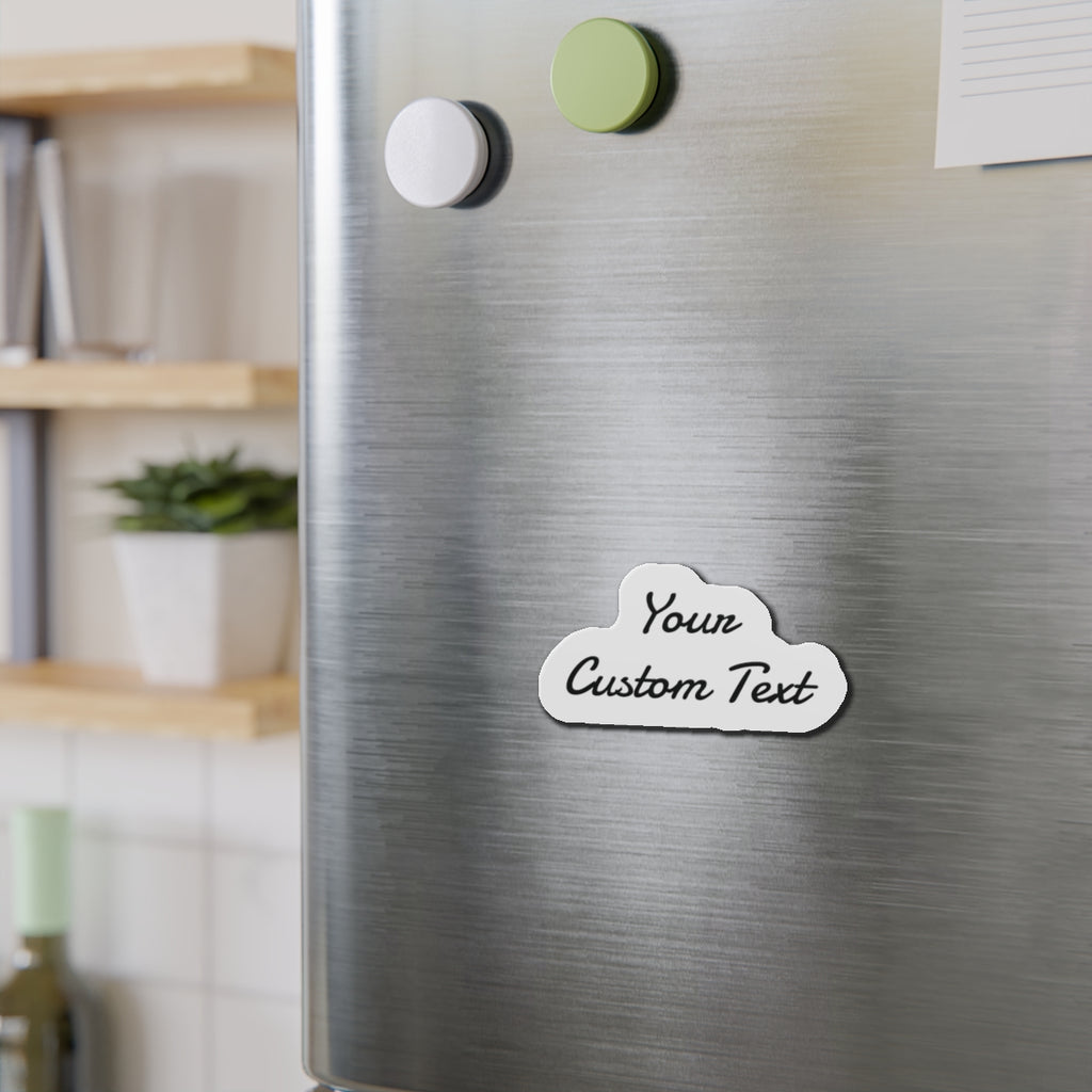 Custom Die-Cut Magnet — Personalized Script Text Refrigerator Magnet