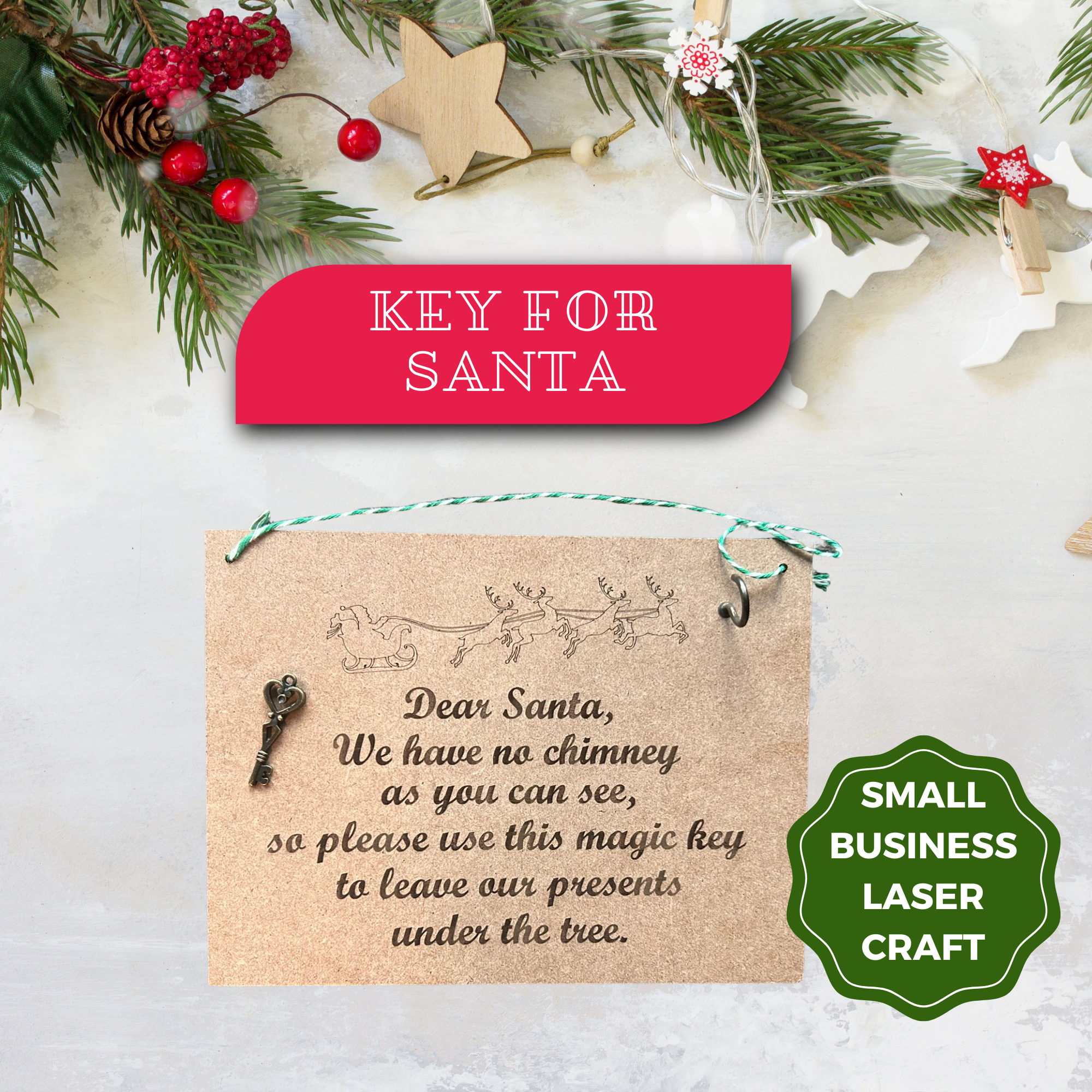 “Key for Santa” Laser-Engraved Board