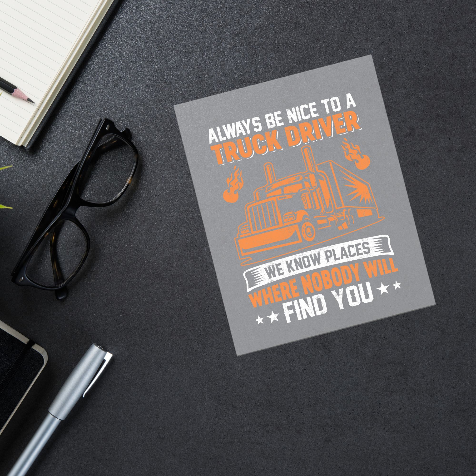 Be Nice To Truck Drivers DTF Transfer