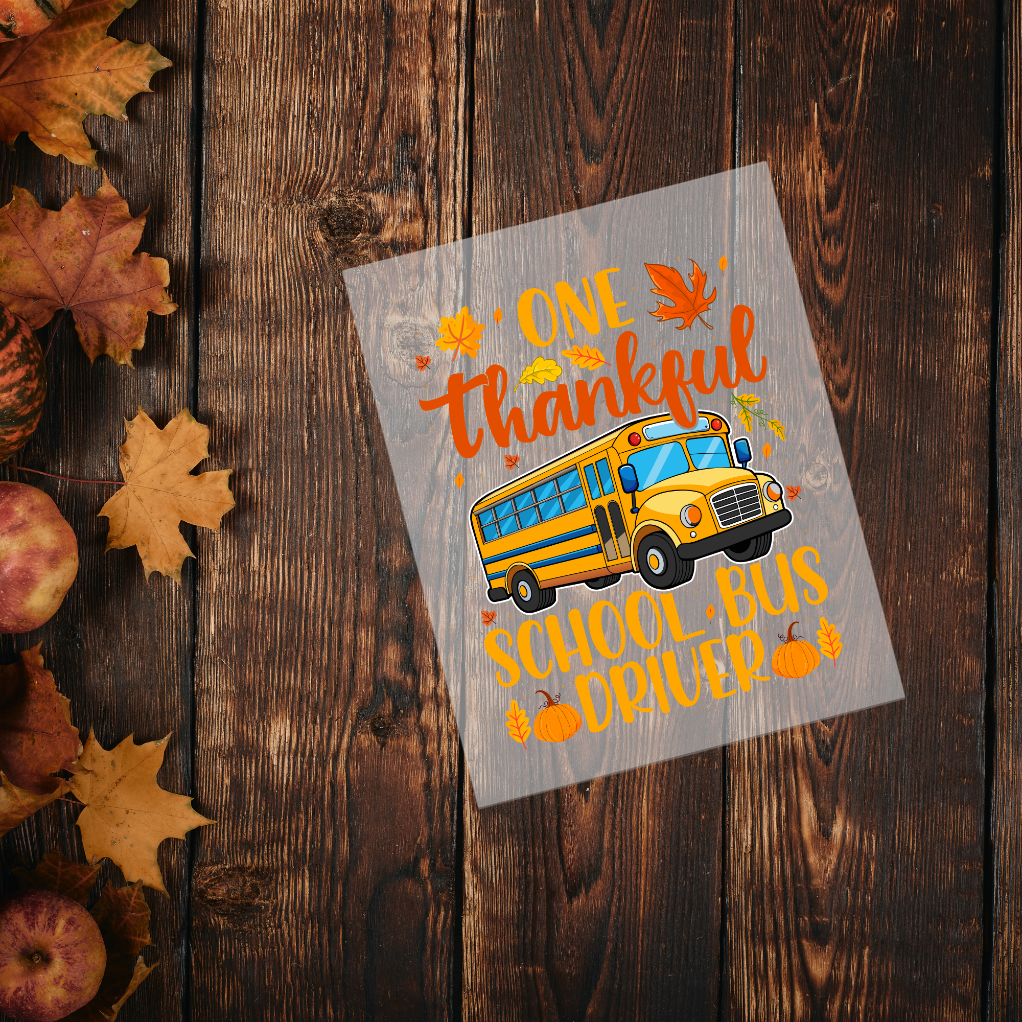 Thankful Bus Driver DTF Transfer