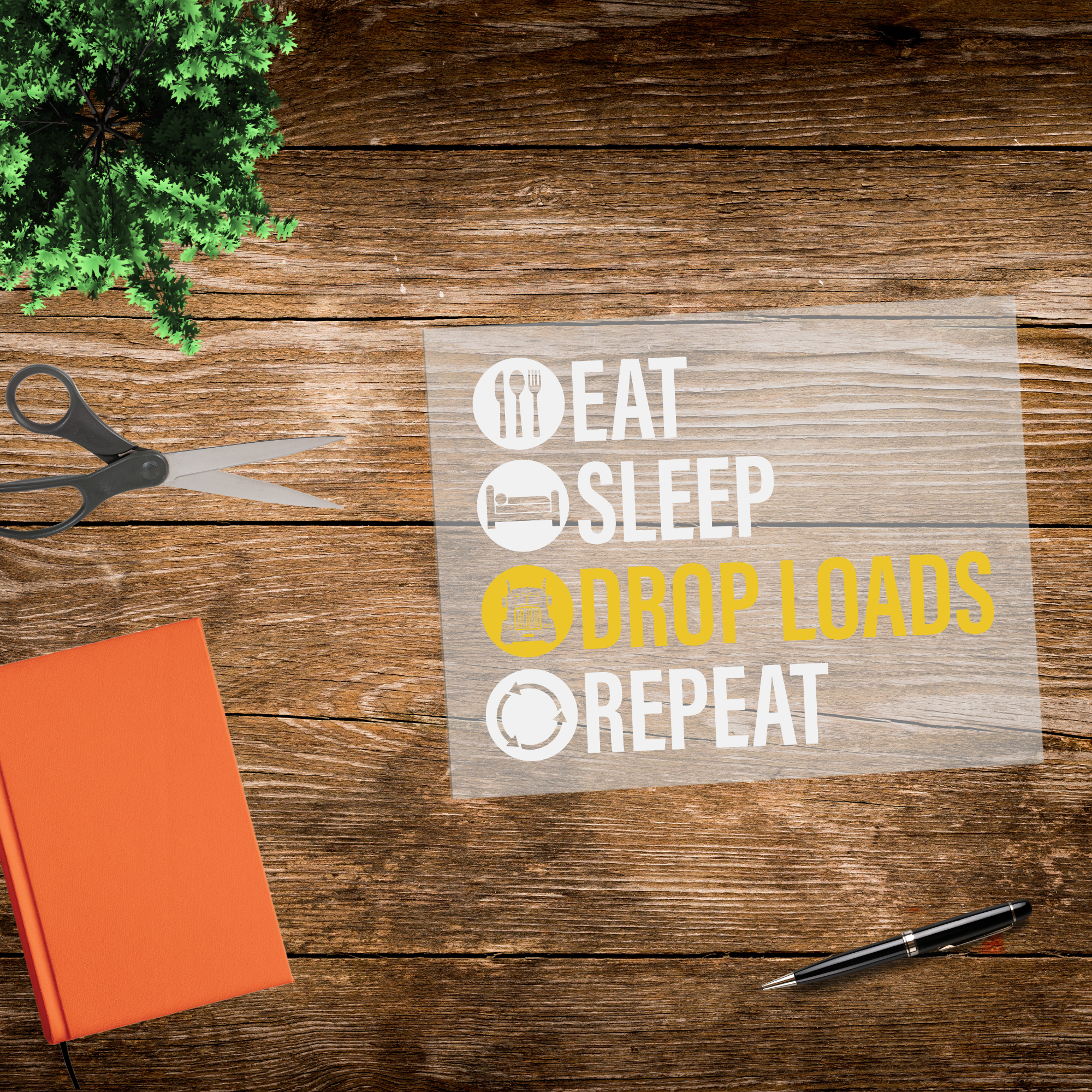 Truck Driver Eat Sleep Drop Loads Repeat DTF Transfer