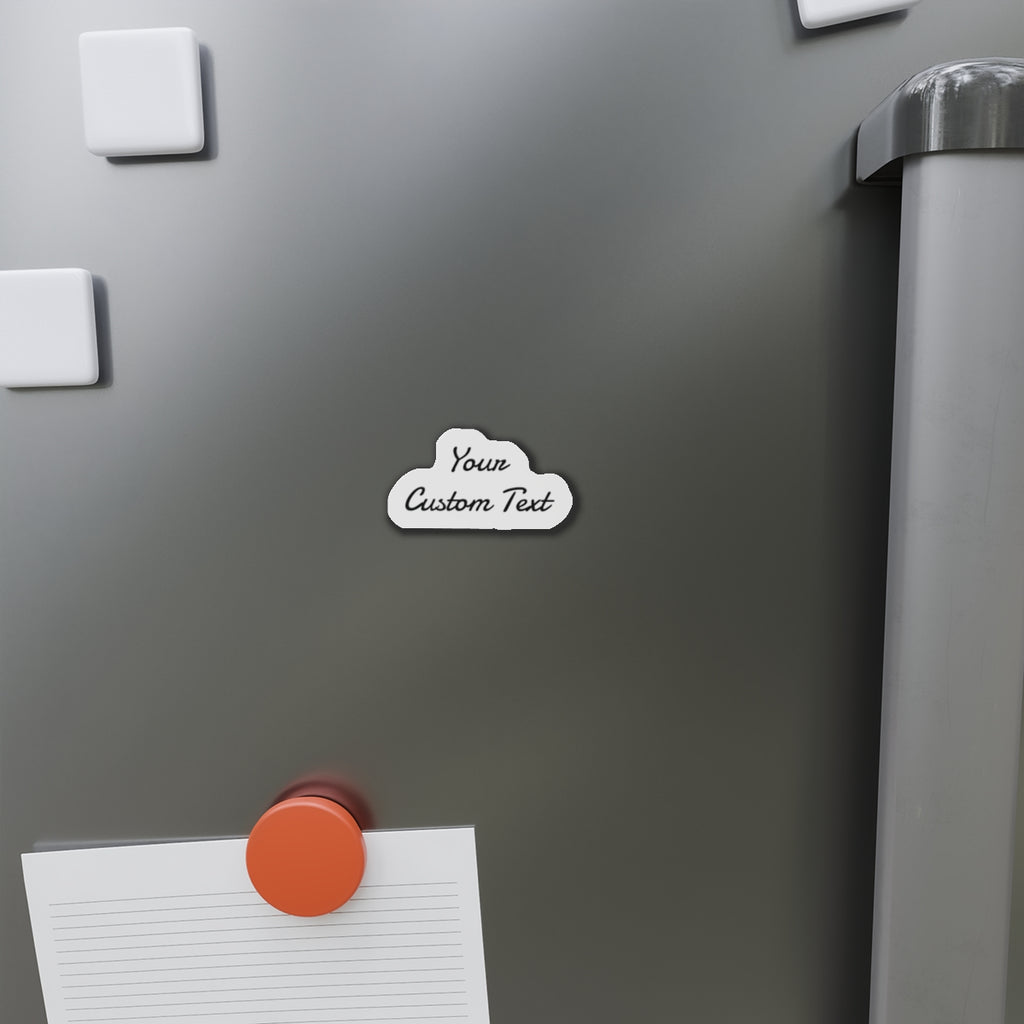 Custom Die-Cut Magnet — Personalized Script Text Refrigerator Magnet