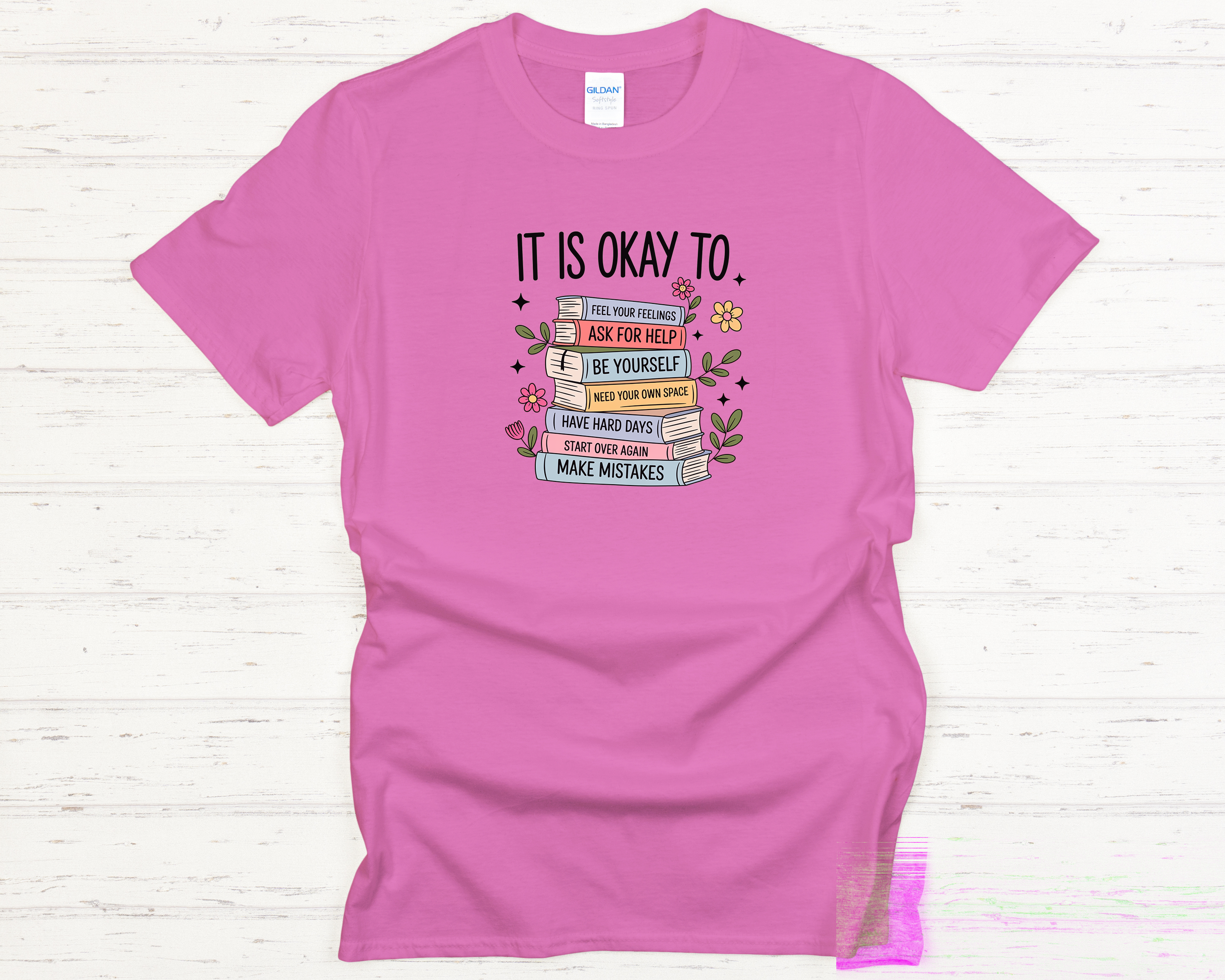 It Is Ok Motivational Adult T-Shirt