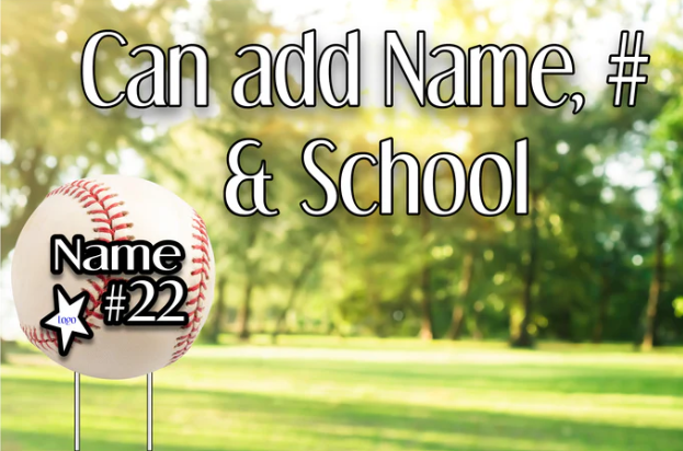 Custom Sporty Yard Signs Single Sided