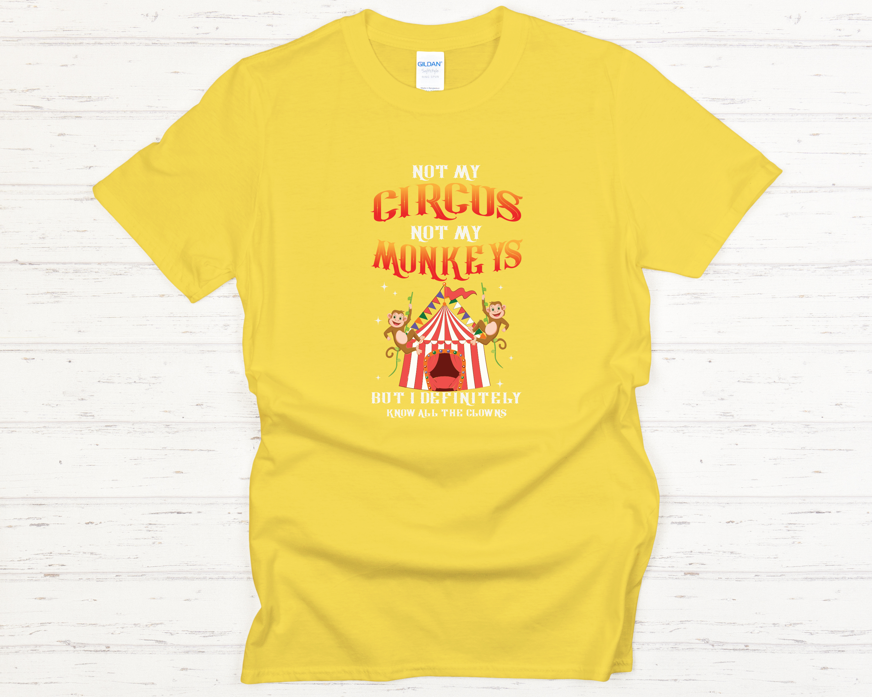 Not My Circus Not My Monkeys Adult T-Shirt