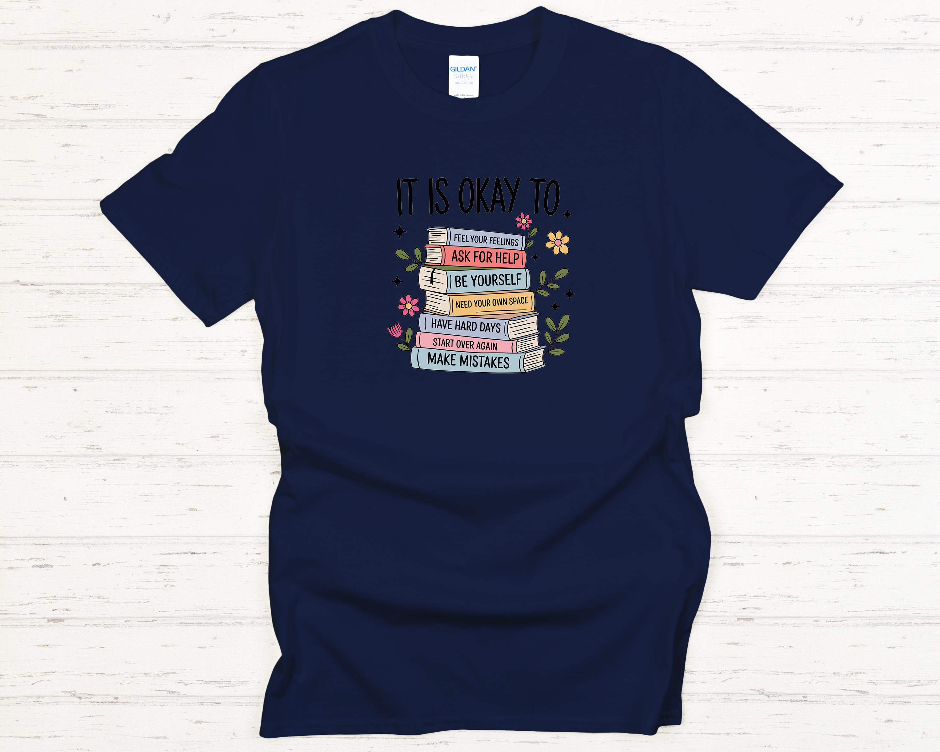 It Is Ok Motivational Adult T-Shirt