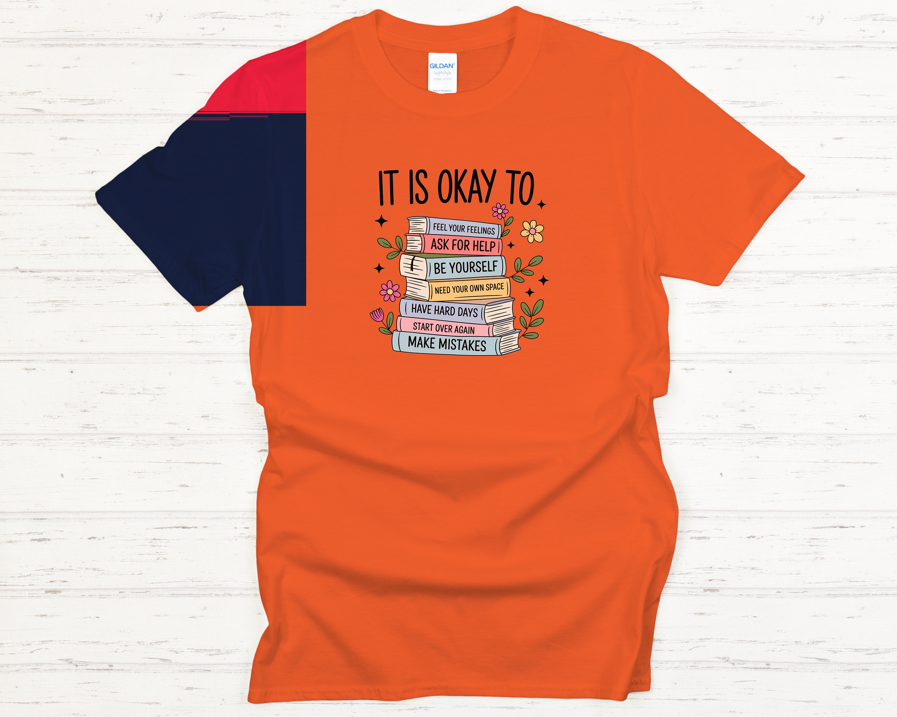 It Is Ok Motivational Adult T-Shirt