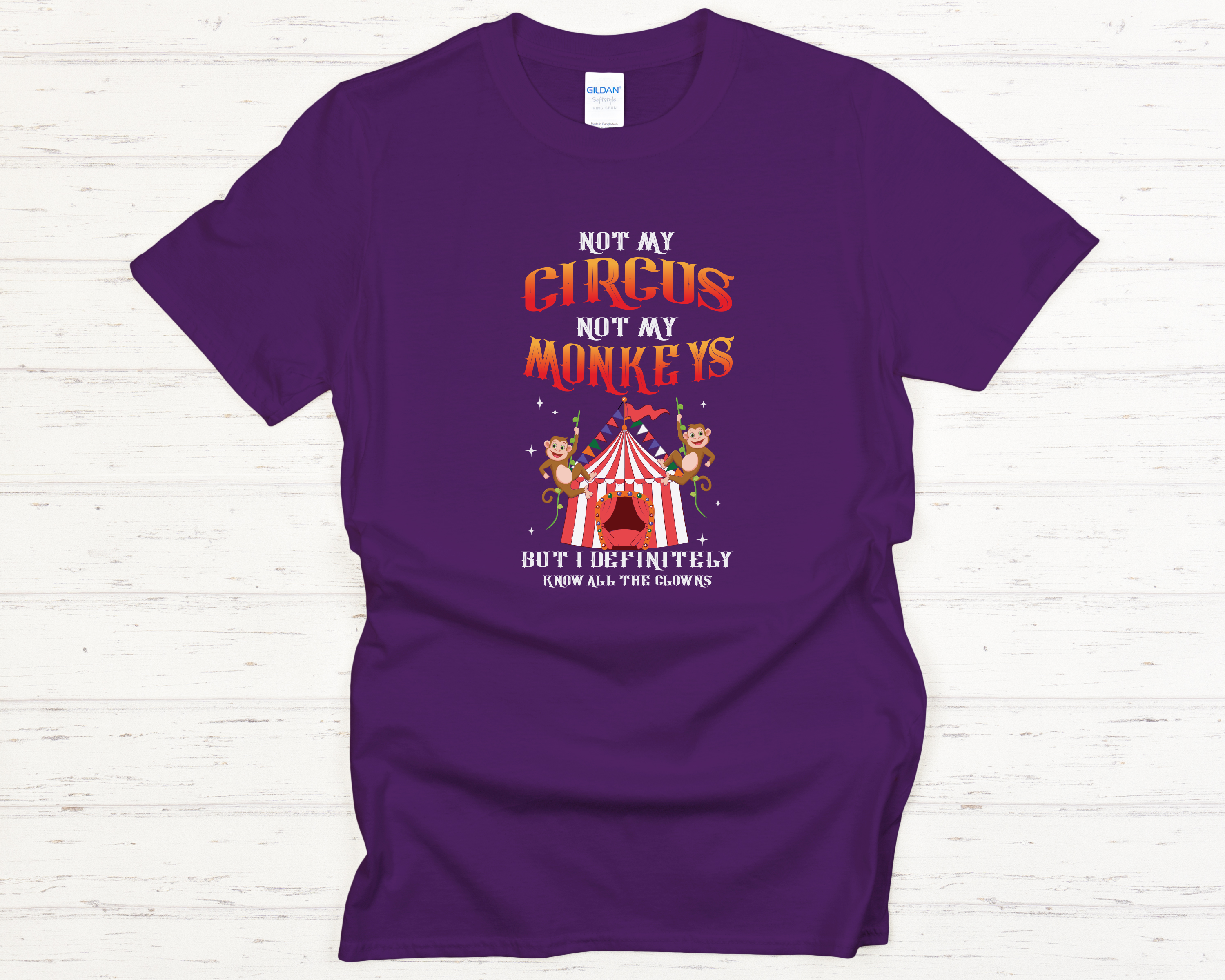 Not My Circus Not My Monkeys Adult T-Shirt