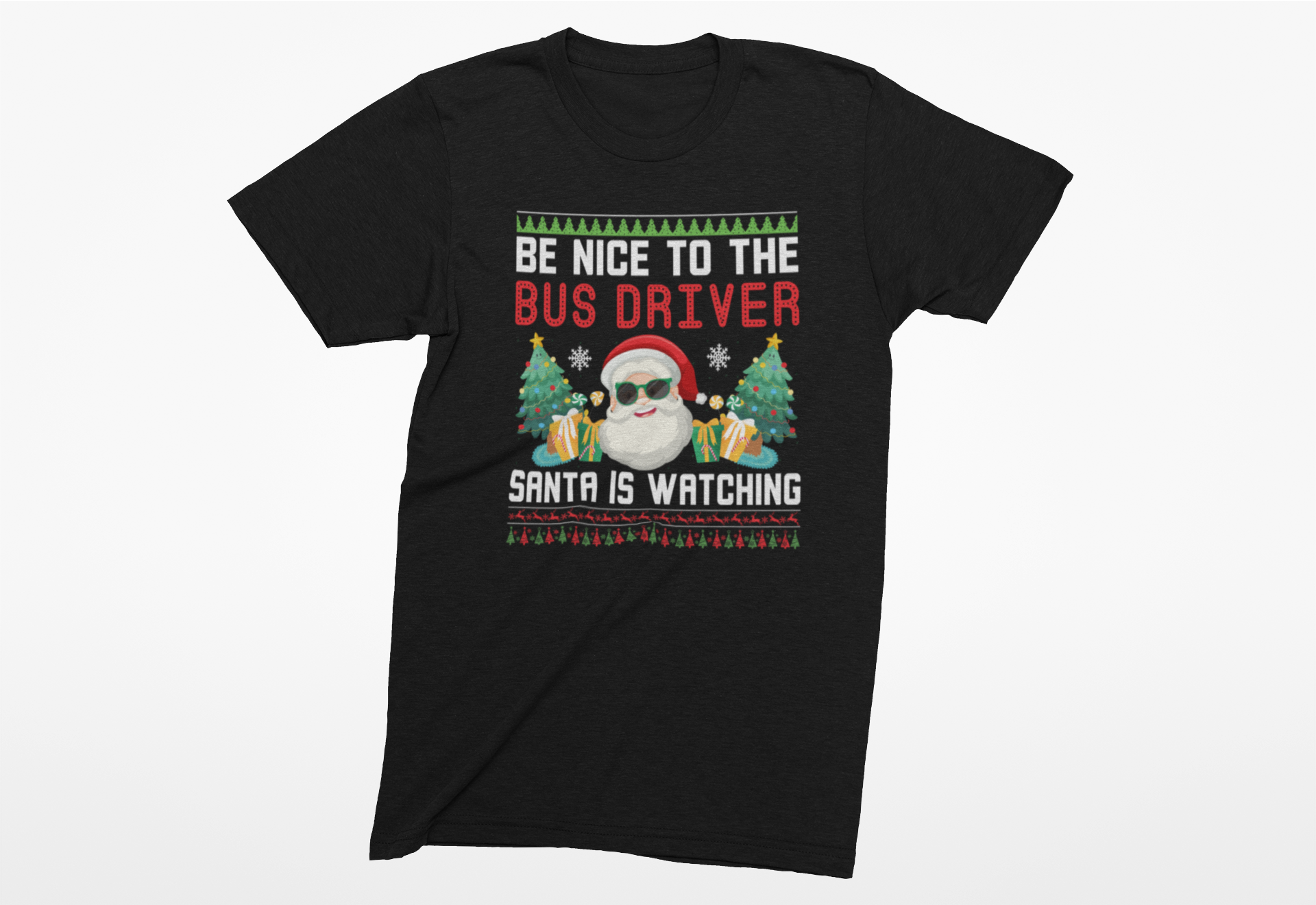 Be Nice to the Bus Driver Christmas Adult T-Shirt